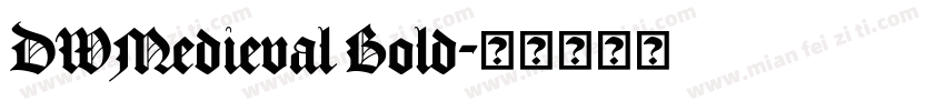 DWMedieval Bold字体转换